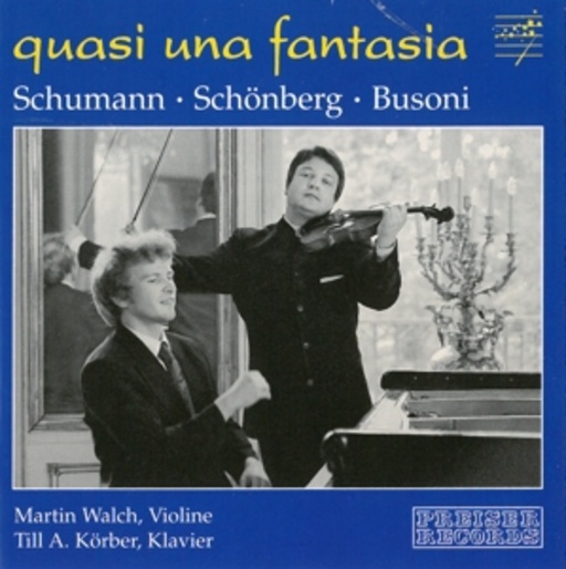 MartinPaul Walch/Till A. Körber – Quasi Una Fantasia (Musik für Violine und Klavier)