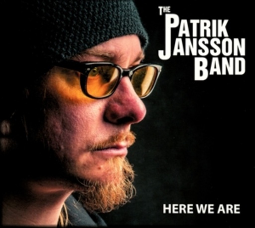 Patrik Jansson Band – Here We Are
