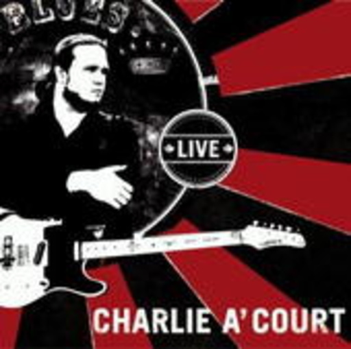 Charlie A'Court – Live