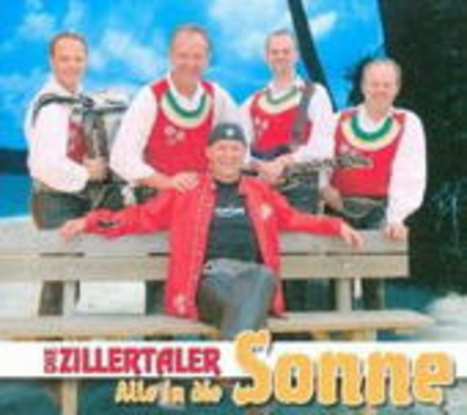 Die Zillertaler – Alle in die Sonne
