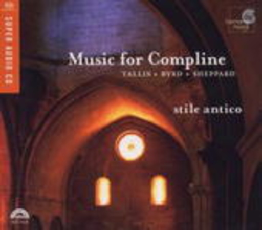 Stile Antico – Music For Compline