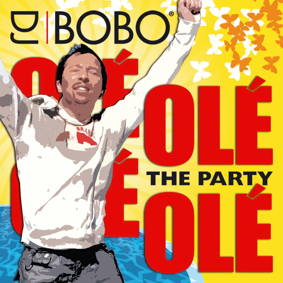 DJ BoBo – Olé Olé - The Party