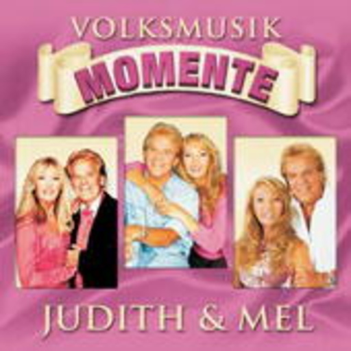 Judith & Mel – Volksmusik Momente