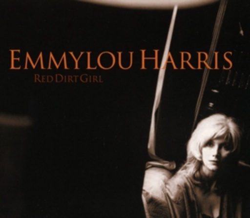 Emmylou Harris – Red Dirt Girl
