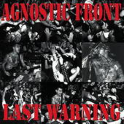 Agnostic Front – Last Warning