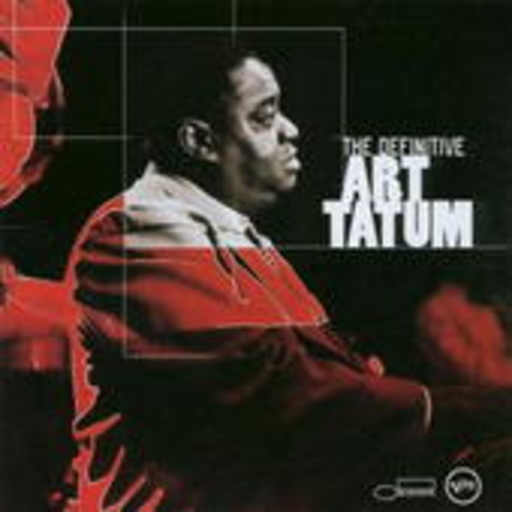 Art Tatum – The Definitive Art Tatum