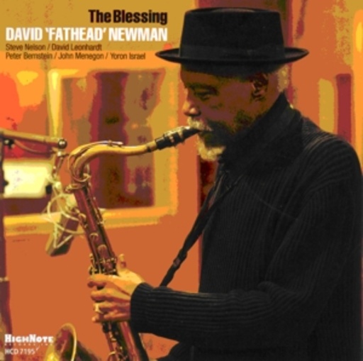 David "Fathead" Newman – The Blessing
