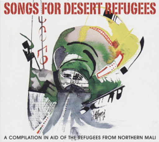 Diverse – Songs For Desert Refugees - A Compilation In Aid Of The Refugees From Northern