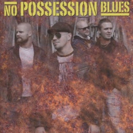 No Possession Blues – No Possession Blues