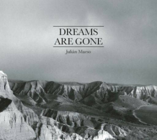 Dreams Are Gone