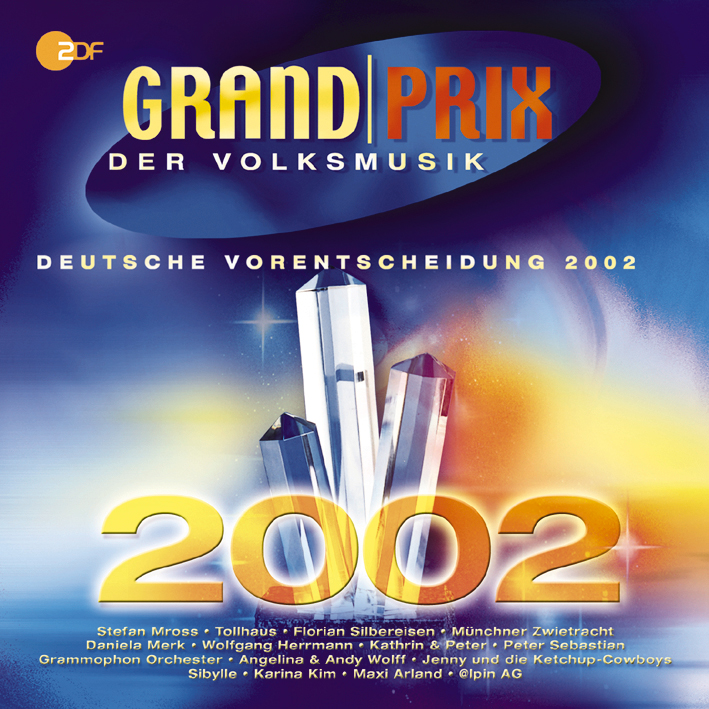 Diverse – Grand Prix der Volksmusik 2002 - Deutsche Vorentscheidung