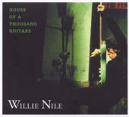Willie Nile – House Of A Thousand Guitars
