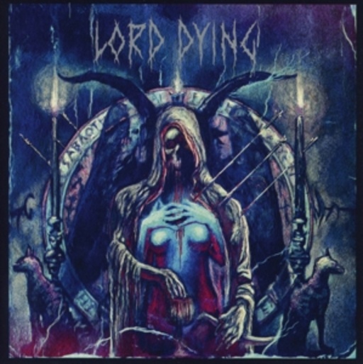 Lord Dying – Poisoned Altars