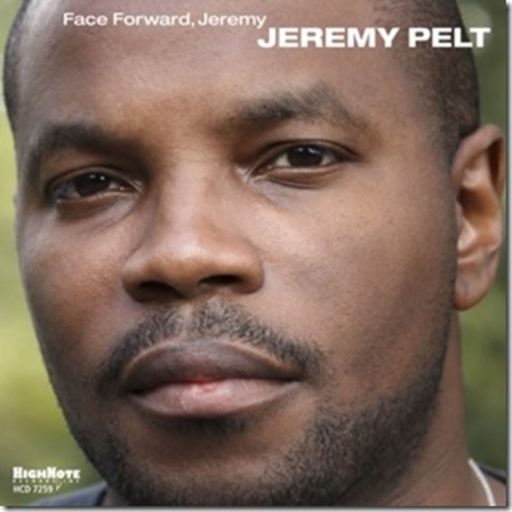 Jeremy Pelt – Face Forward, Jeremy
