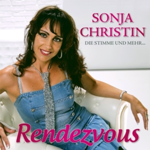 Sonja Christin – Rendezvous
