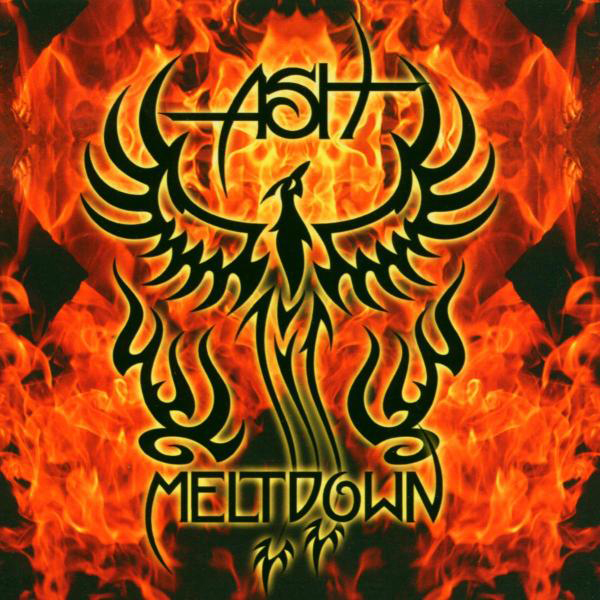 Ash – Meltdown