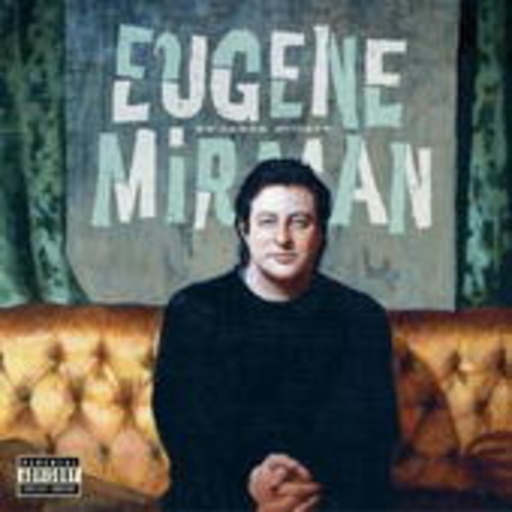 Eugene Mirman – En Garde, Society!