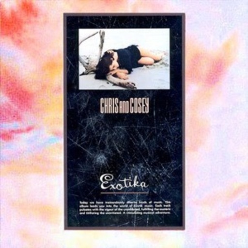 Chris & Cosey – Exotika