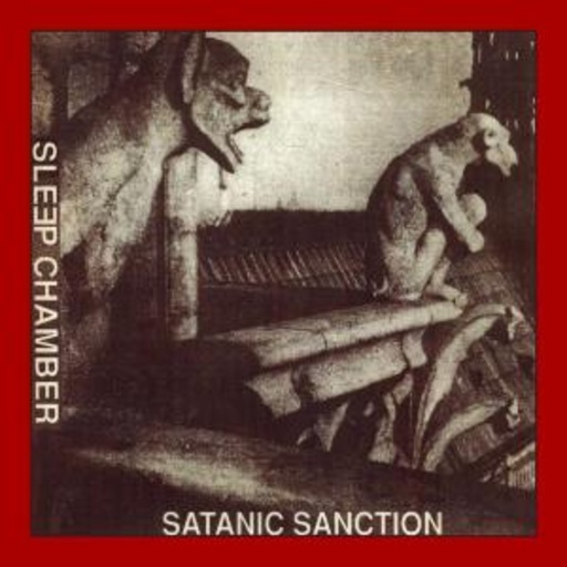 Sleep Chamber – Satanic Sanction