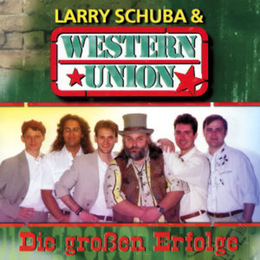 Larry Schuba & Western Union – Die großen Erfolge