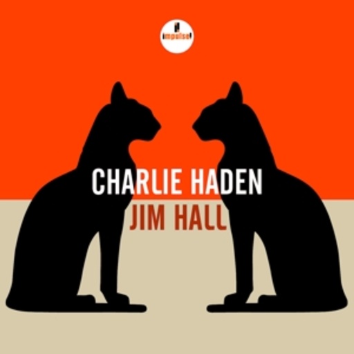 Charlie Haden & Jim Hall – Charlie Haden & Jim Hall