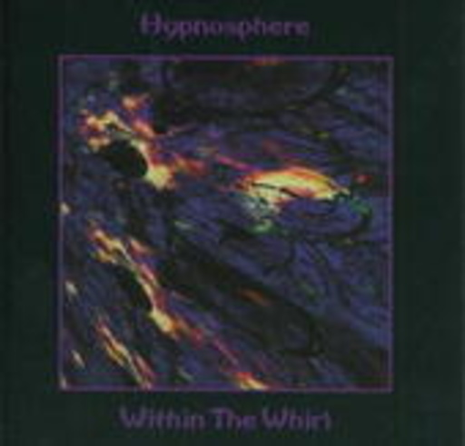 Hypnosphere – Within The Whirl