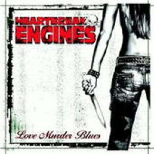 Heartbreak Engines – Love Murder Blues