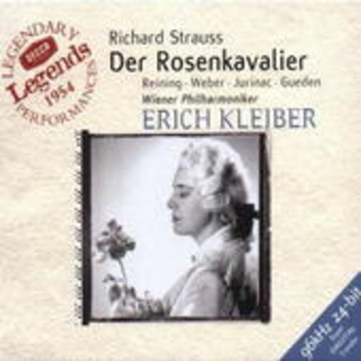 Erich Kleiber/Wiener Philharmoniker – Der Rosenkavalier - Gesamtaufnahme (Decca Legendary Legends 1954)