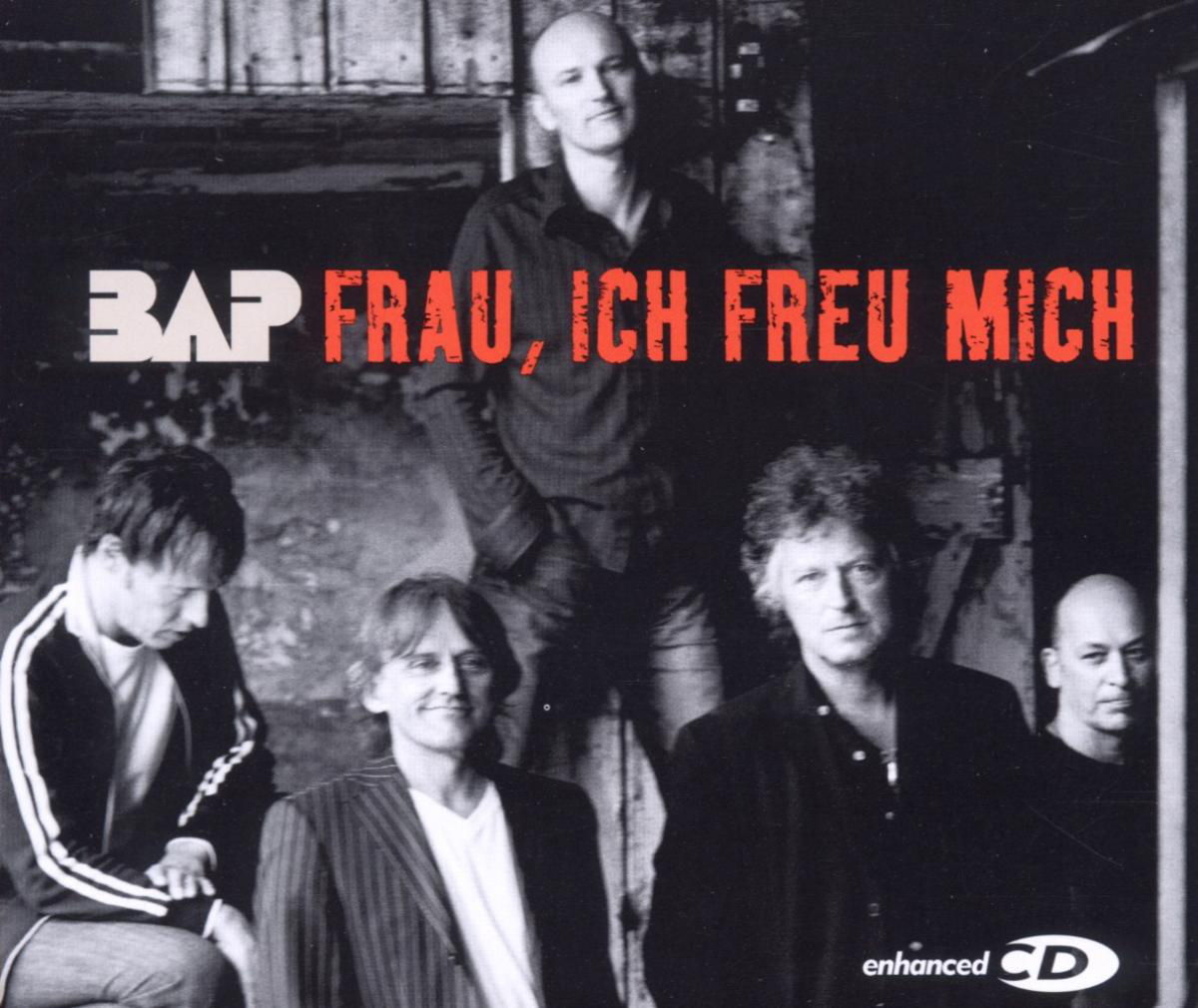 BAP – Frau, ich freu mich