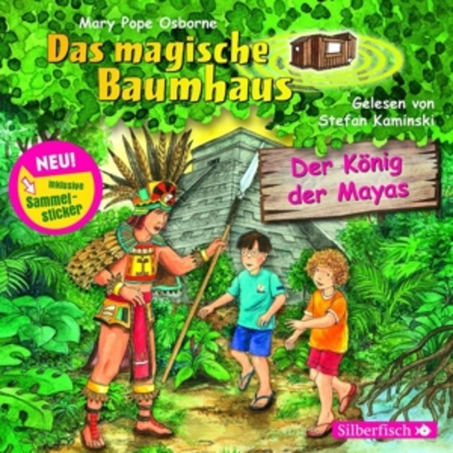 Diverse – Das magische Baumhaus - Der König der Mayas