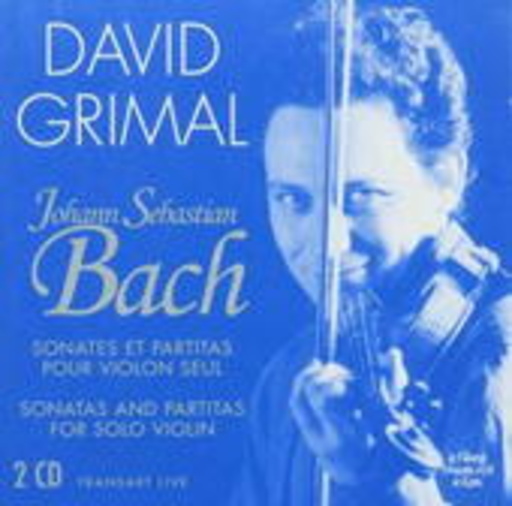 David Grimal – Sonaten & Partitas für Violine