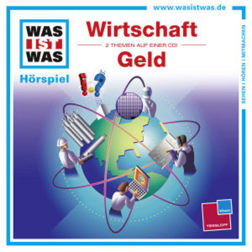 Diverse – Was ist was - Folge 44 - Wirtschaft/Geld
