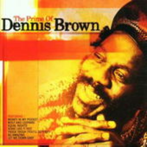 Dennis Brown – Prime Of