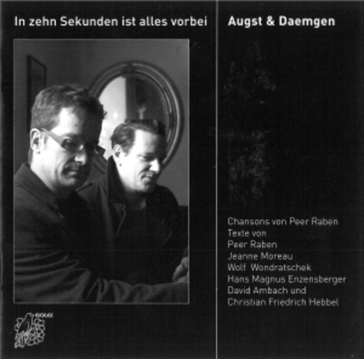 Augst & Daemgen – In zehn Sekunden ist alles vorbei