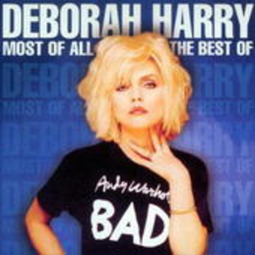 Beborah Harry – Most Of All - The Best Of