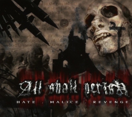 All Shall Perish – Hate, Malice, Revenge