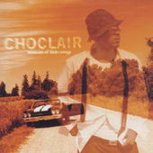 Choclair – Memoirs Of Blake Savage