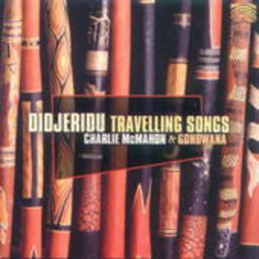 C. McMahon/Gondwana – Didjeridu Travelling Songs