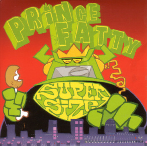 Prince Fatty – Supersize