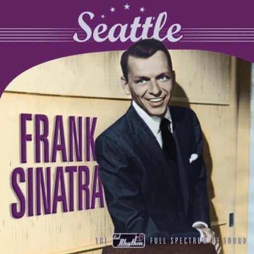 Frank Sinatra – Seattle