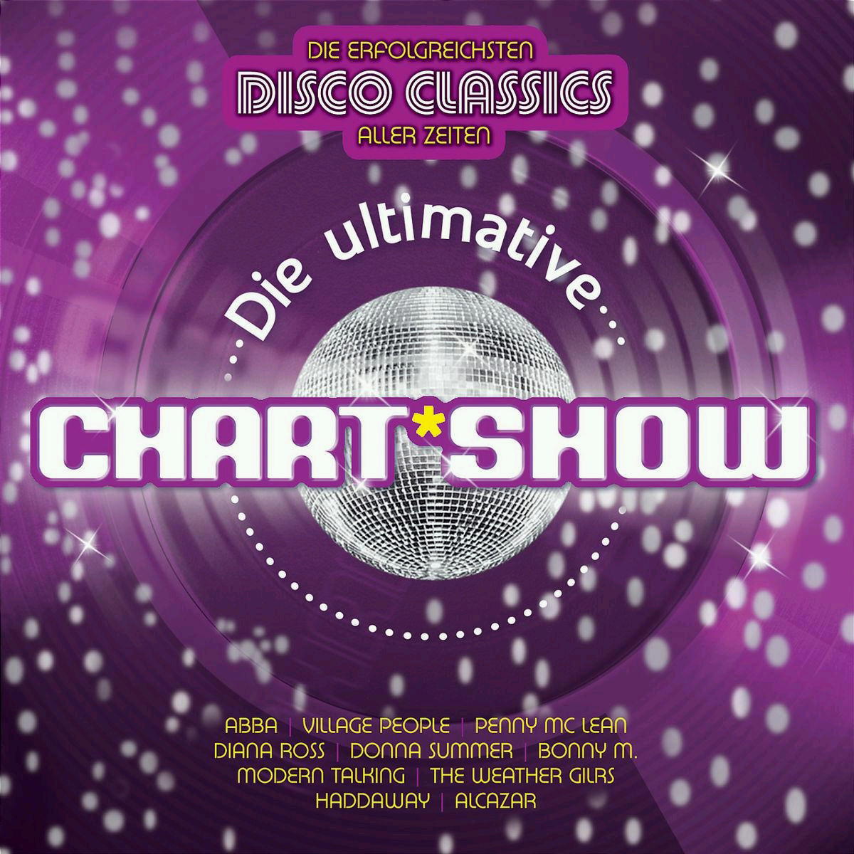 Diverse – Die ultimative Chart Show - Disco Classics