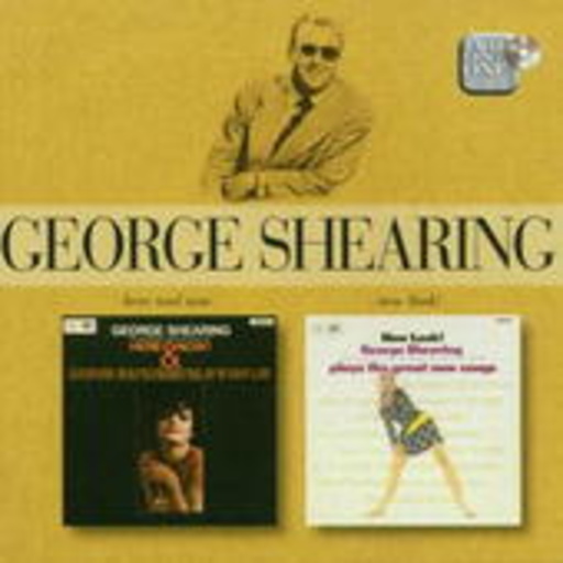 George Shearing – Here And Now/New Look! (Easy Listening 2 On 1)