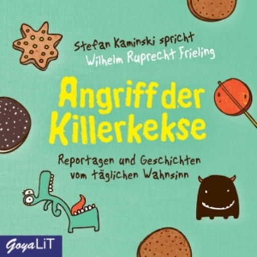 Stefan Kaminski – Angriff der Killerkekse