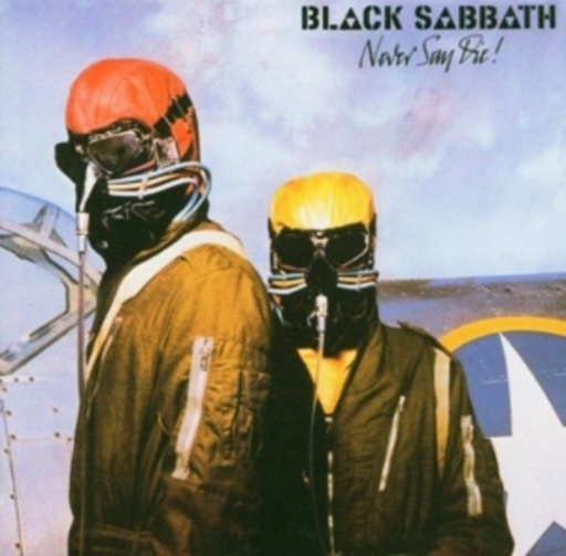 Black Sabbath – Never Say Die