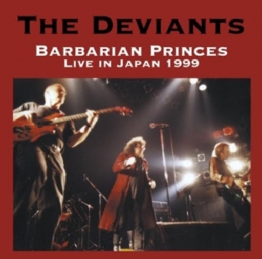 Deviants – Barbarian Princes