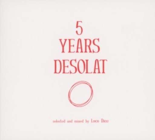 Diverse – 5 Years Desolat - Loco Dice