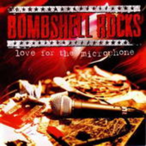 Bombshell Rocks – Love For The Microphone EP