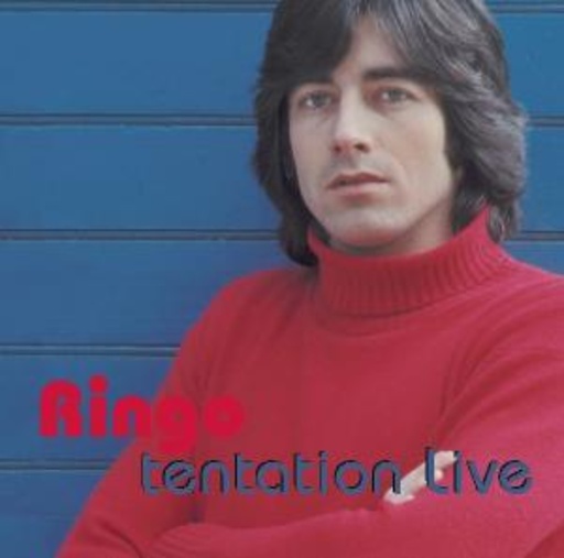 Ringo – Tentation Live
