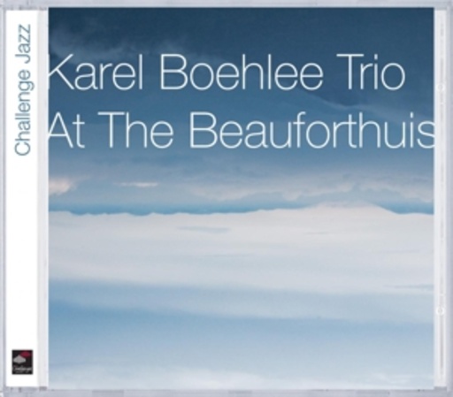 Karel Boehlee Trio – At The Beauforthuis