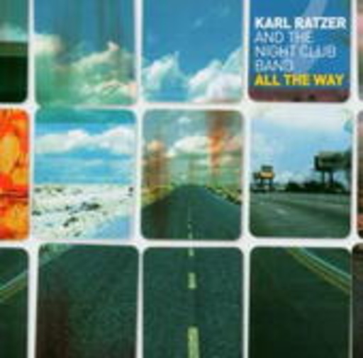 Karl Ratzer – All The Way